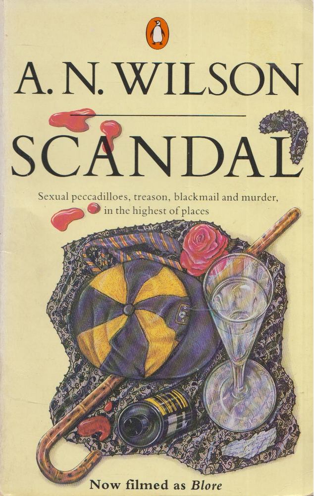 A. N. Wilson - Scandal [antikvár]