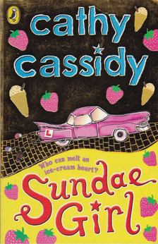 CASSIDY, CATHY - Sundae Girl [antikvár]