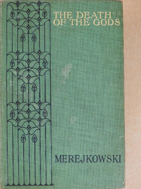 Dimitrij Mereskovszkij - The death of the gods [antikvár]
