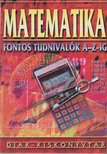 Békei Lászlóné - Matematika - Fontos tudnivalók A-Z-ig [antikvár]