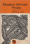 Richard Rive - Modern African Prose [antikvár]