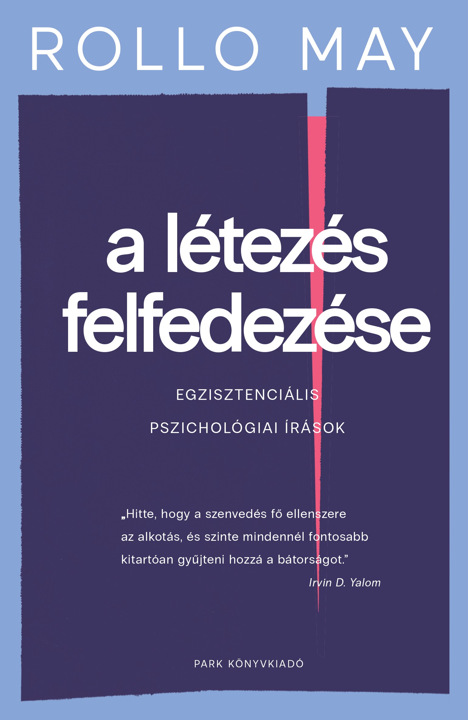 Rollo May - A létezés felfedezése [eKönyv: epub, mobi]