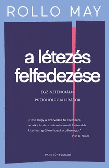 Rollo May - A létezés felfedezése [eKönyv: epub, mobi]