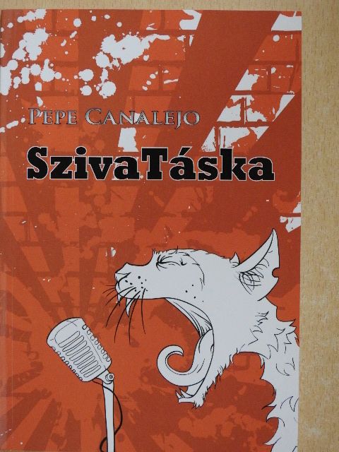 Pepe Canalejo - SzivaTáska [antikvár]