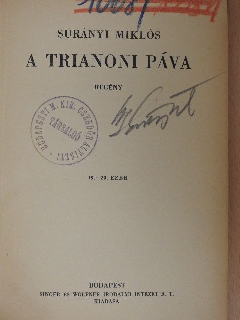 Surányi Miklós - A trianoni páva [antikvár]