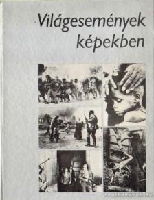 Világesemények képekben [antikvár]