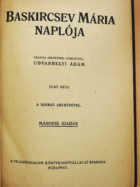 Baskircsev Mária - Baskircsev Mária naplója I-II. [antikvár]