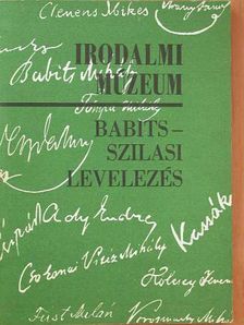 Babits Mihály - Babits-Szilasi levelezés [antikvár]