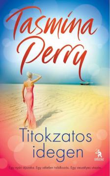 Tasmina Perry - Titokzatos idegen [antikvár]