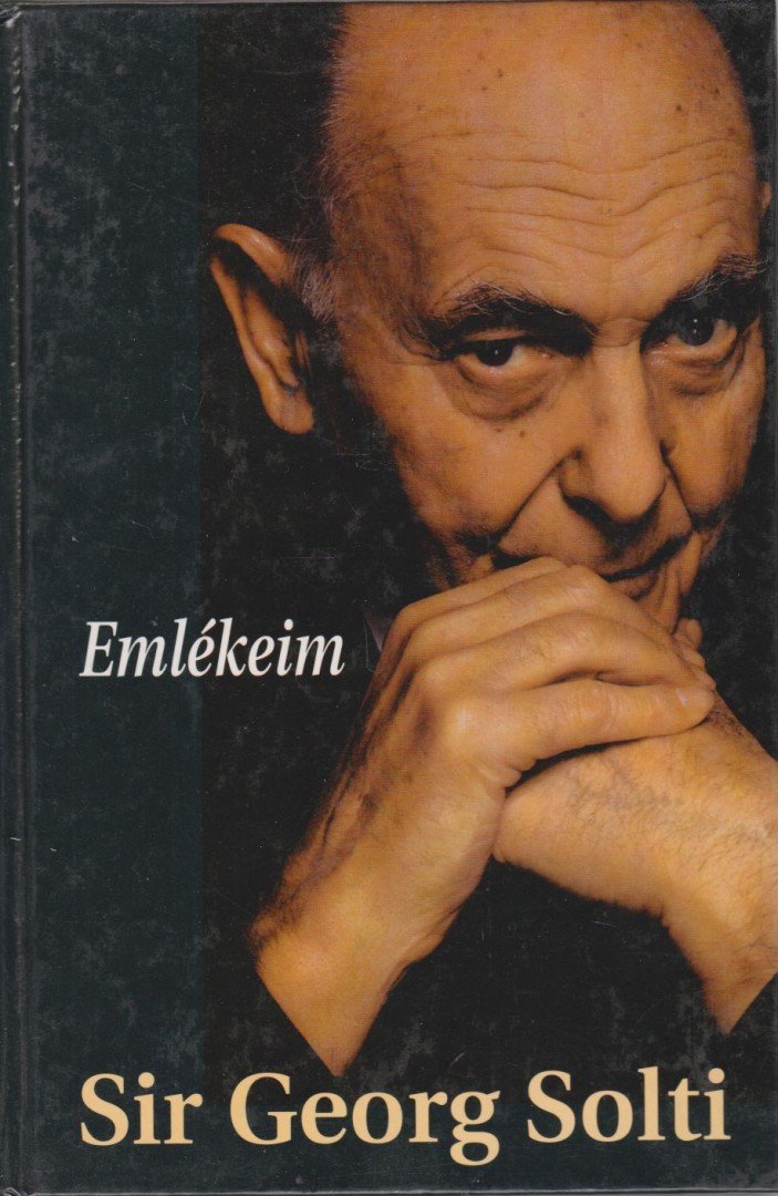 Sir George Solti - Emlékeim [antikvár]
