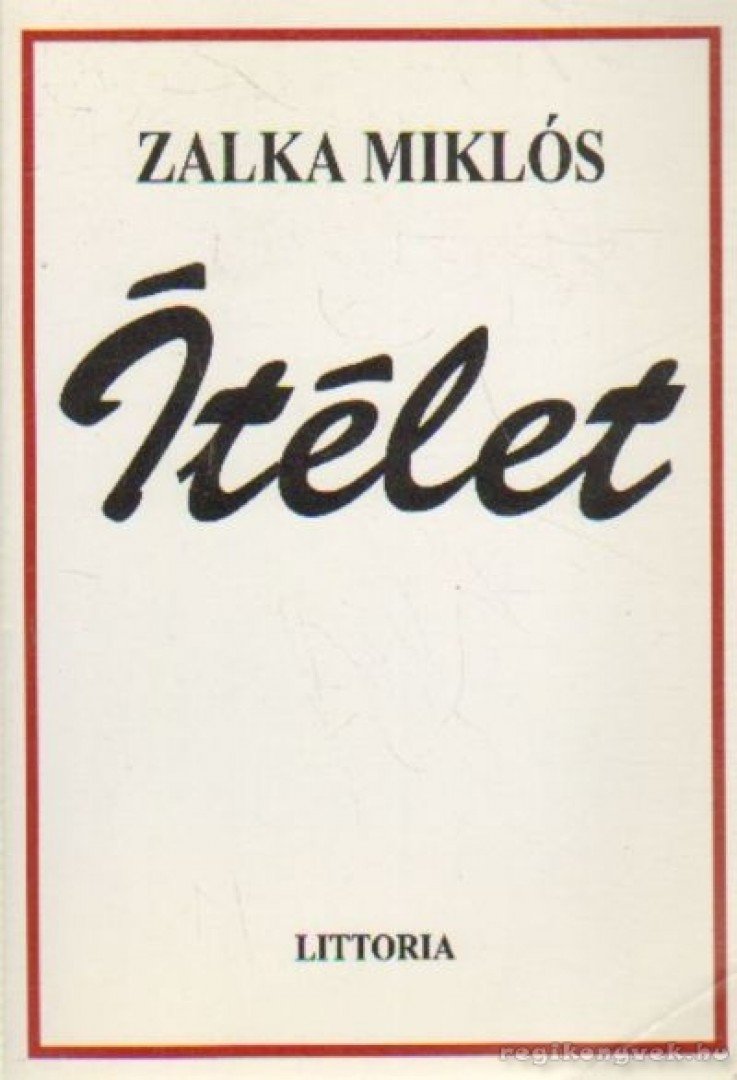 ZALKA MIKLÓS - Ítélet [antikvár]