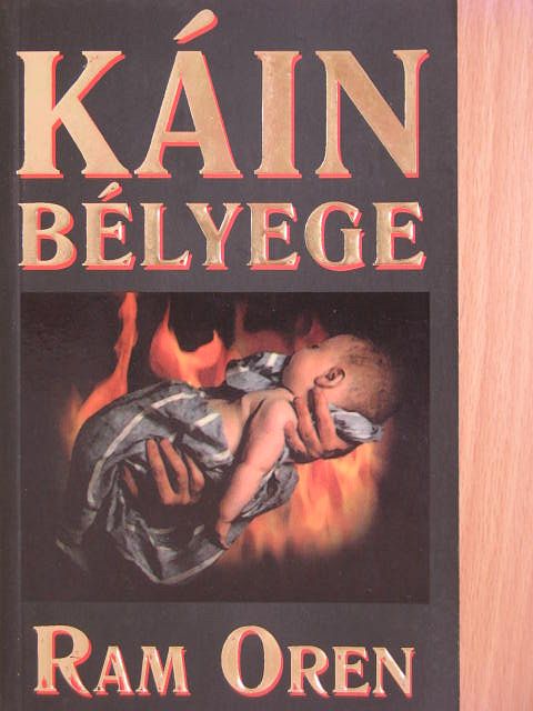 Ram Oren - Káin bélyege [antikvár]