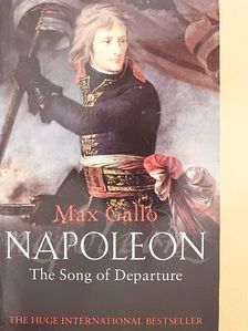 Max Gallo - Napoleon 1. [antikvár]