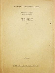 Jákfalvi Béla - Tenisz I. [antikvár]
