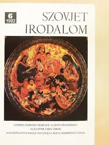 Agnyija Kuznyecova - Szovjet Irodalom 1982/6. [antikvár]