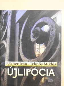 Bächer Iván - Újlipócia [antikvár]
