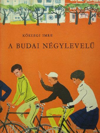 Kőszegi Imre - A budai négylevelű [antikvár]