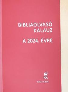 Bibliaolvasó kalauz a 2024. évre [antikvár]