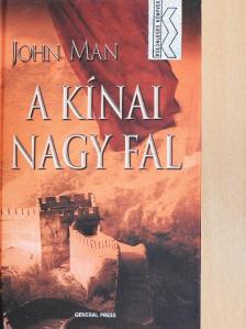 John Man - A kínai Nagy Fal [antikvár]