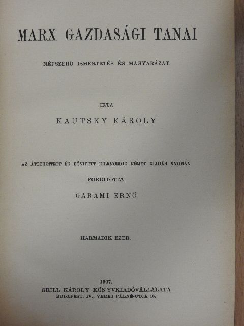 Kautsky Károly - Marx gazdasági tanai [antikvár]