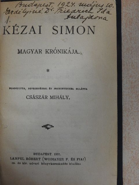 Kézai Simon - Kézai Simon Magyar krónikája [antikvár]