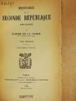 Pierre de la Gorce - Histoire de la Seconde République Francaise I-II. [antikvár]