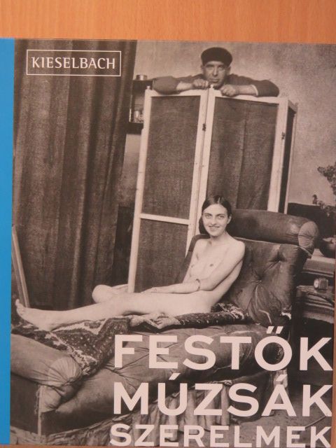 Barki Gergely - Festők, Múzsák, Szerelmek [antikvár]