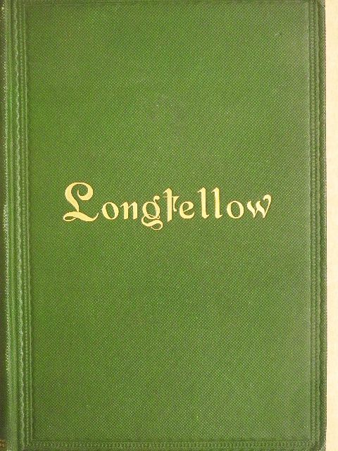 Henry Wadsworth Longfellow - The Poetical Works of Henry Wadsworth Longfellow [antikvár]