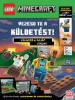 Lego Minecraft. Vezesd te a küldetést! Válaszd a saját utadat!