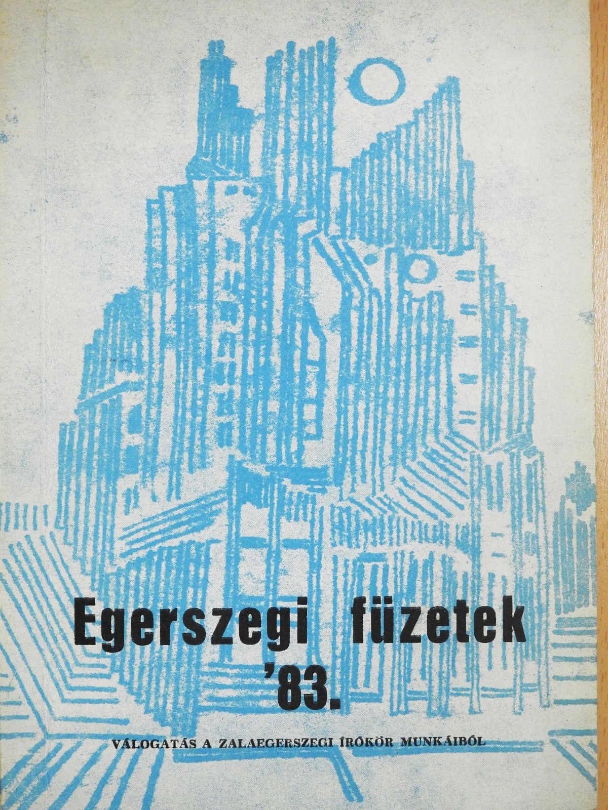 Aranyi László - Egerszegi füzetek '83 (dedikált példány) [antikvár]