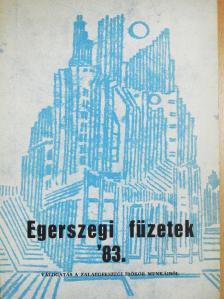 Aranyi László - Egerszegi füzetek '83 (dedikált példány) [antikvár]