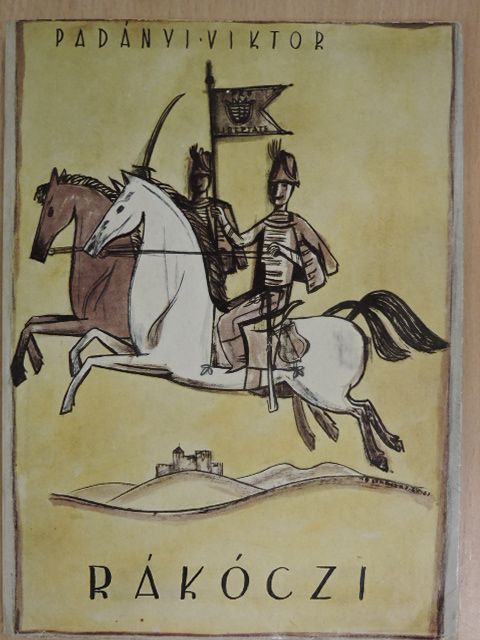 Padányi Viktor - Rákóczi [antikvár]