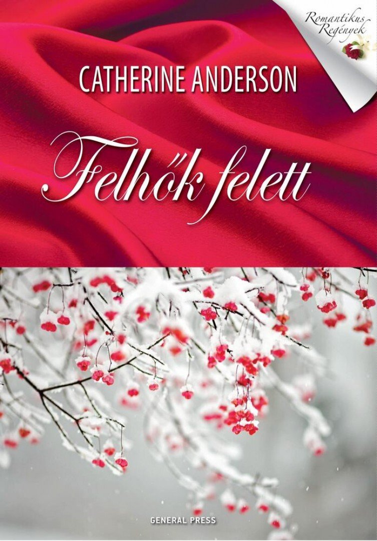 Catherine Anderson - Felhők felett [antikvár]