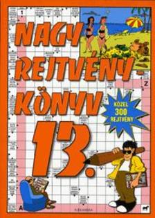 Kresz Károly - Nagy rejtvénykönyv 13.