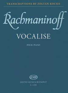 RACHMANINOFF - VOCALISE POUR PIANO (TRANSCRIPTION KOCSIS ZOLTÁN )OP.34 NO.14