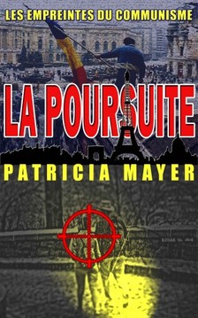 Olivier Rebiere Patricia Mayer, - La Poursuite [eKönyv: epub, mobi]