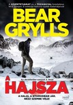 Bear Grylls - A hajsza - A halál a nyomodban jár. Nézz szembe vele! [eKönyv: epub, mobi]