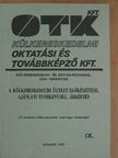 Dr. Mádi Csaba - Külkereskedelmi- és devizatechnika, jogi ismeretek IX. [antikvár]