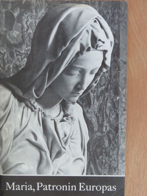 Maria, Patronin Europas [antikvár]