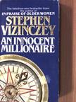 Stephen Vizinczey - An Innocent Millionaire [antikvár]