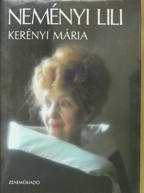 Kerényi Mária - Neményi Lili (dedikált példány) [antikvár]