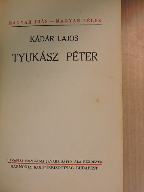 Kádár Lajos - Tyukász Péter [antikvár]