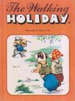 Cloke, Rene - The Walking Holiday [antikvár]