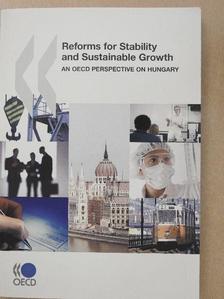 Angel Gurría - Reforms for Stability and Sustainable Growth - CD-vel [antikvár]