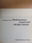 Hansgeorg Loebel - Niedersachsen junges Land mit altem Namen [antikvár]