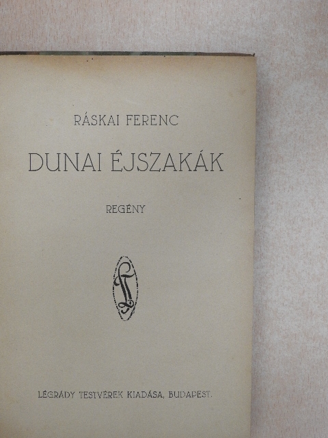 Ráskai Ferenc - Dunai éjszakák [antikvár]