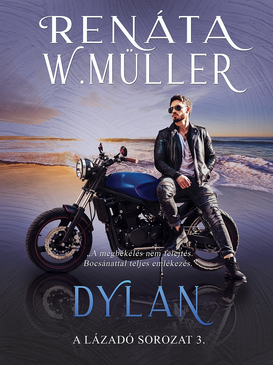 Renáta W. Müller - Dylan [eKönyv: epub, mobi]