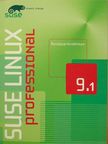 Frank Bodammer - SuSE Linux professional 9.1 - Rendszerkézikönyv [antikvár]