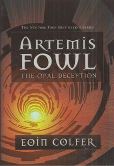 Eoin Colfer - Artemis Fowl: The Opal Deception [antikvár]
