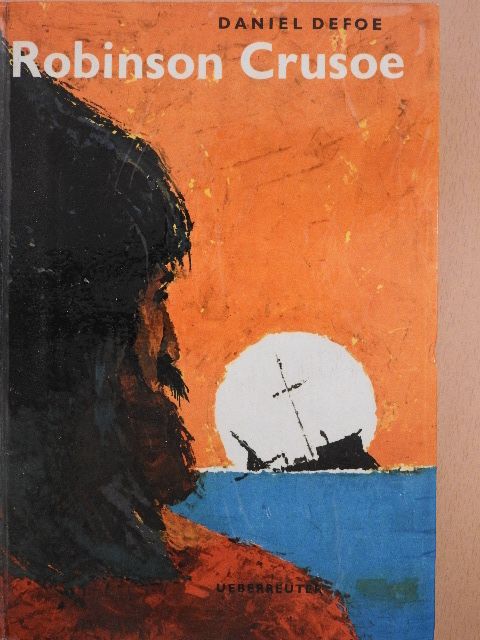 Daniel Defoe - Robinson Crusoe [antikvár]